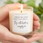 Memorial Gift, Those We Love Don't Go Away Candle, thumbnail 1 of 8